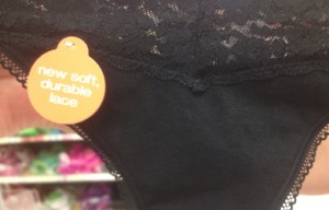 Panties from Target say "new soft durable lace."